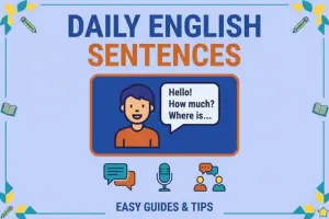 Simple English Sentences for Daily Use: Speak Naturally Every Day