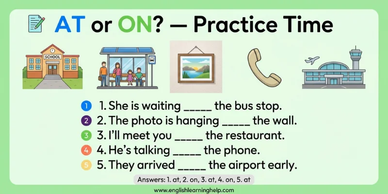 At Vs On: Master This English Preposition Rule Today With Real-Life Examples At vs On grammar practice worksheet with fill-in-the-blank questions and answers