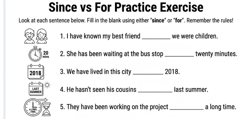 Since Vs For In English Grammar: Easy Guide With Examples since vs for practice worksheet for students